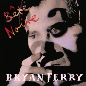 Bête Noire [Deluxe]